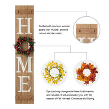 Load image into Gallery viewer, 42&quot;H Wooden Brown HOME Porch Sign With 3 Interchangeable Wreathes（Spring/Fall/Christmas）
