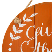 Load image into Gallery viewer, 15&quot;D Orange Wooden Thanksgaving Wall Sign Decor
