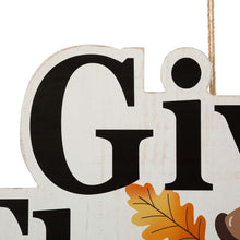 Load image into Gallery viewer, 24&quot;H &quot;Give Thanks&quot; Wooden Yard Stake/Hanging Wall Décor (Two Functions)
