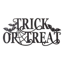 Load image into Gallery viewer, 24&quot;L Halloween Metal &quot;TRICK OR TREAT&quot; Wall Sign
