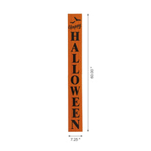 Load image into Gallery viewer, 60&quot;H Wooden &quot;Happy HALLOWEEN&quot; Porch Sign Board
